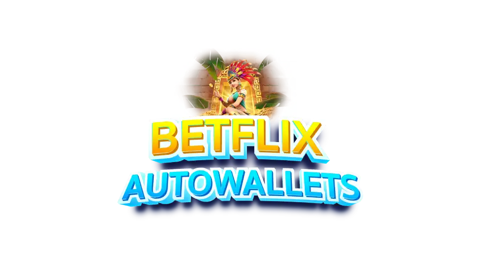 betflix auto wallet